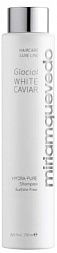 Miriam Quevedo Glacial White Caviar Hydra Pure Shampoo 250 мл Увлажняющий шампунь с экстрактом прозрачно-белой икры